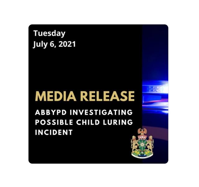 AbbyPD investigating possible luring incident - https://cdn.connectfm.ca/CFA77EAC-C20E-4EC6-83A8-92B7524CA674_Story1281057_1861055.jpg