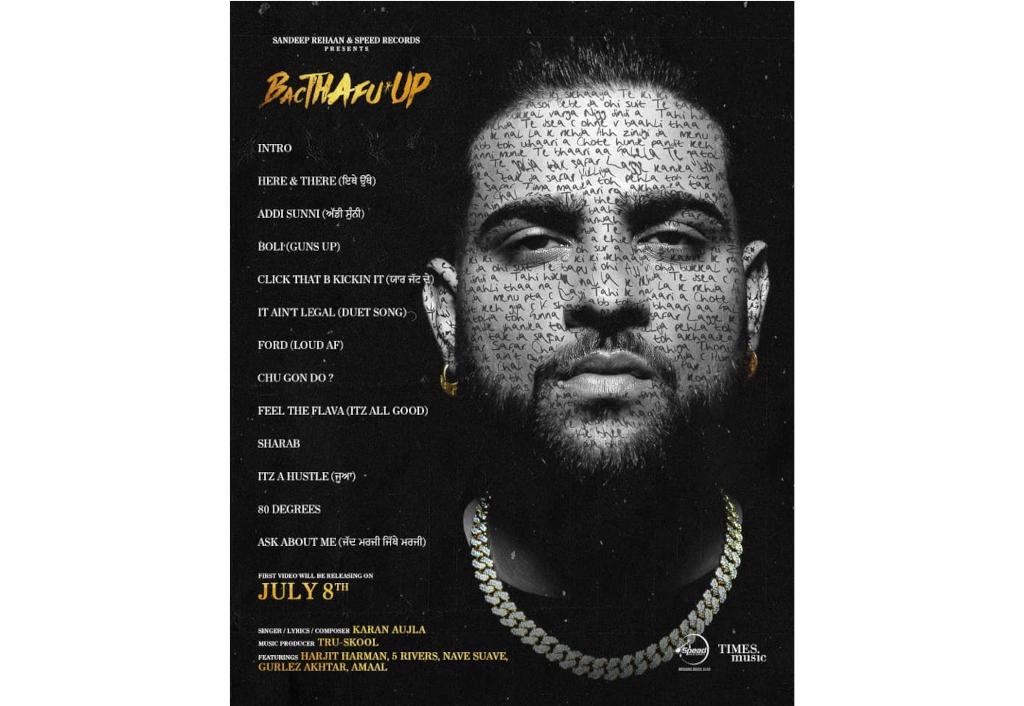 karan-aujla-releases-the-tracklist-of-bacthafu-up