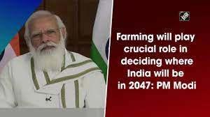 Farming will play crucial role in deciding where India will be in 2047: PM Modi - https://cdn.connectfm.ca/Modi-on-farming.jpg