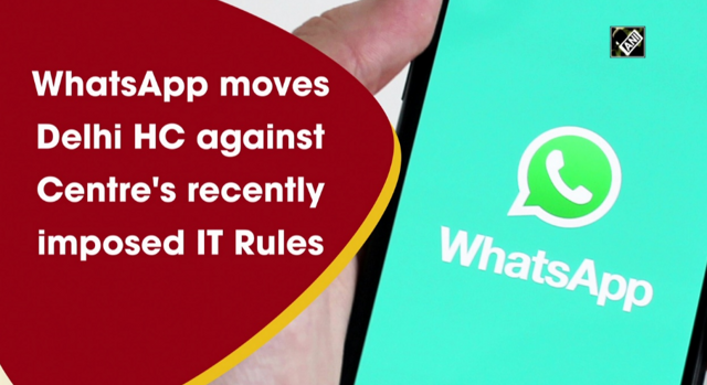 WhatsApp moves Delhi HC against Centre''s recently imposed IT Rules - https://cdn.connectfm.ca/Whatsapp-News.png