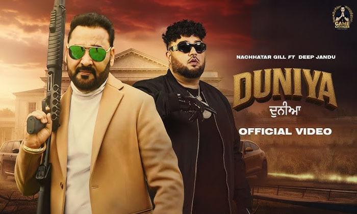 Punjabi singer Nachhatar Gill releases new single “Duniya”