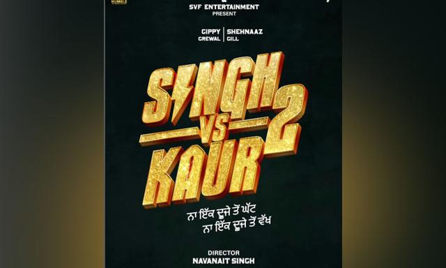 Shehnaaz Gill and Gippy Grewal's film to release on October 2, 2025 - https://cdn.connectfm.ca/singh-vs-kaur.jpg
